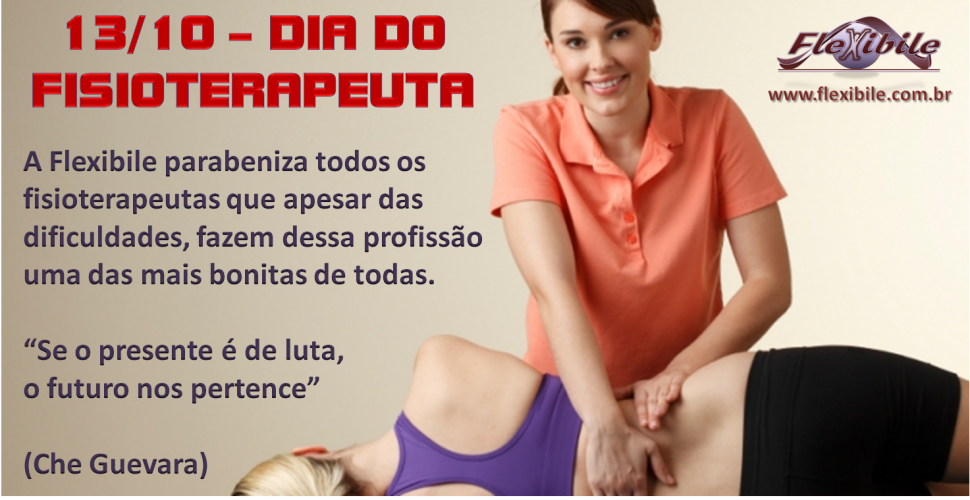 13/10 - DIA DO FISIOTERAPEUTA - Flexibile Wellness